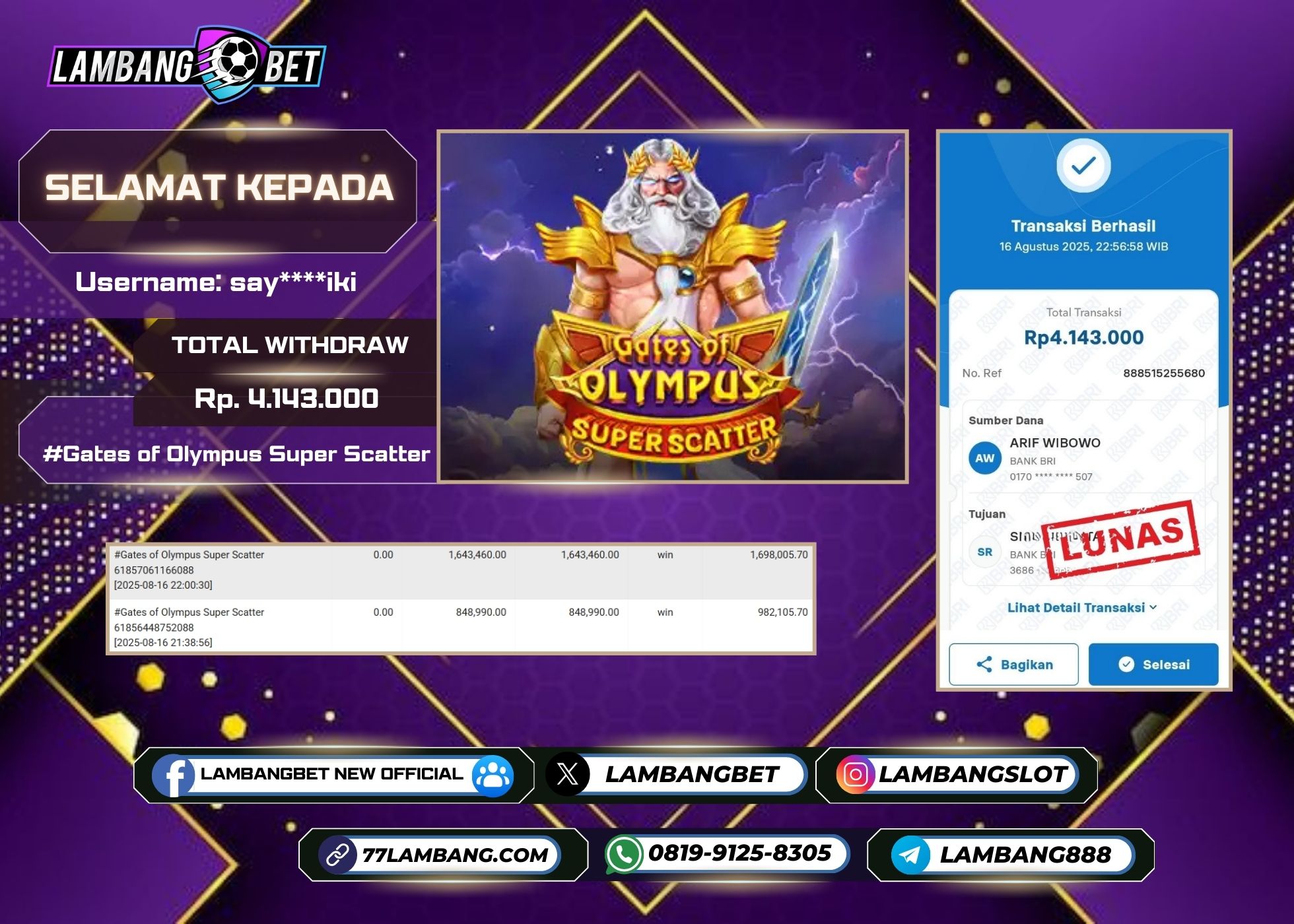 LAMBANGBET [16 AUGUST 2025] JACKPOT SLOT Gates of Olympus Super Scatter "Rp4.143.000" LUNAS